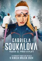 plakat filmu Gabriela Soukalov&aacute;. Prawda zawsze się opłaca