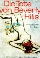 plakat filmu Die Tote von Beverly Hills