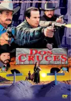 plakat filmu Dos cruces en el ocaso