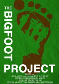 Plakat filmu The Bigfoot Project