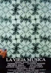 Plakat filmu La vieja música