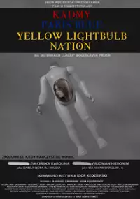 Plakat filmu Kadmy / Paris Blue / Yellow Lightbulb Nation