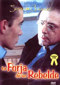 Plakat serialu La Forja de un rebelde