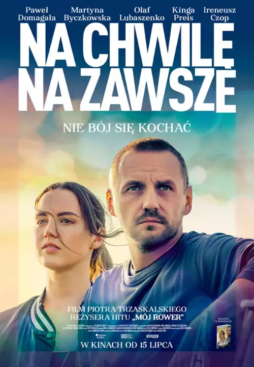 plakat filmu Na chwilę, na zawsze