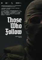 plakat filmu Those Who Follow