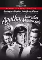 Hans Schweikart / Agatha, la&szlig; das Morden sein!