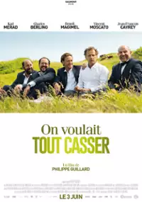 Plakat filmu On voulait tout casser