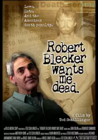 Plakat filmu Robert Blecker Wants Me Dead
