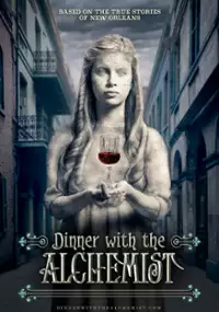 Plakat filmu Dinner with the Alchemist