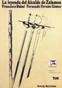 Plakat filmu La Leyenda del alcalde de Zalamea