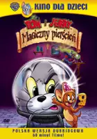 plakat filmu Tom i Jerry: Magiczny pierścień