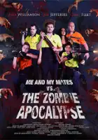 Jim Jefferies / Me and My Mates vs the Zombie Apocalypse