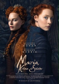 Maria, królowa Szkotów (2018) plakat