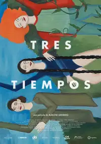 Plakat filmu Tres tiempos
