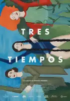 plakat filmu Tres tiempos