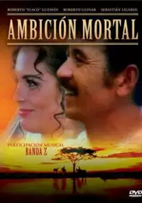 Plakat filmu Ambici&oacute;n mortal