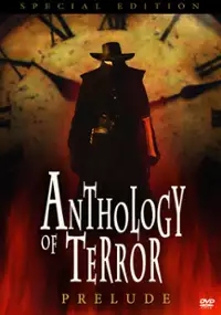Plakat filmu Anthology of Terror: Prelude