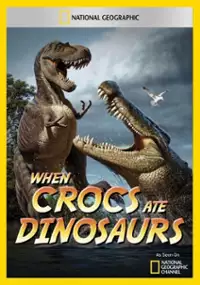 Plakat filmu Kiedy krokodyle zjadały dinozaury