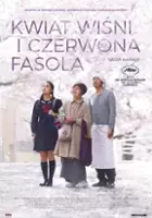 plakat filmu Kwiat wiśni i czerwona fasola