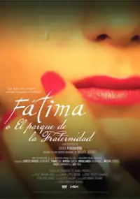 Plakat filmu Fátima y el Parque de la Fraternidad