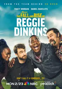 Plakat serialu The Fall and Rise of Reggie Dinkins