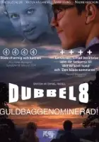 plakat filmu Dubbel-åttan