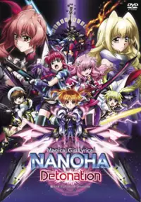 Plakat filmu Mahō Shōjo Lyrical Nanoha Detonation