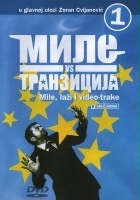 plakat filmu Mile vs. tranzicija