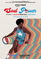 plakat serialu Soul Power: The Legend of the American Basketball Association
