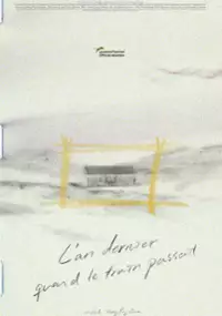 Plakat filmu L'an dernier quand le train passait