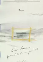 Pang-Chuan Huang / L'an dernier quand le train passait