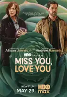 plakat filmu Miss You, Love You