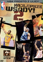 plakat filmu NBA prosto z ulicy: Najlepsze wsady cz. 2
