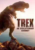 plakat filmu T-Rex. Historia ewolucji