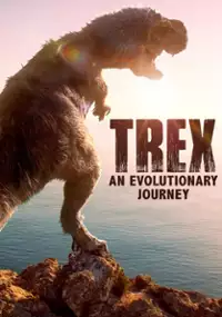 Plakat filmu T-Rex. Historia ewolucji