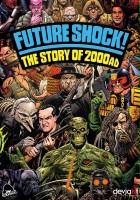 plakat filmu Future Shock! The Story of 2000AD