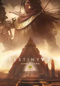Plakat gry Destiny 2: Klątwa Ozyrysa