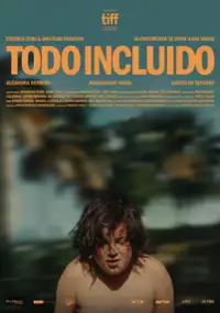 Plakat filmu Todo Incluido