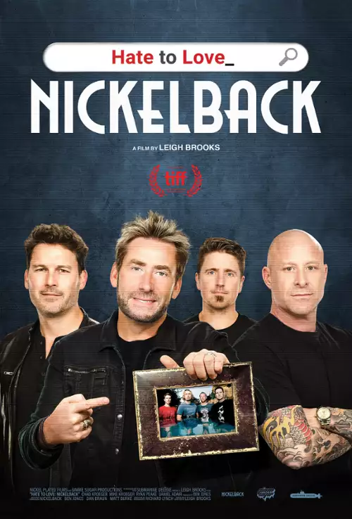 plakat filmu Hate to Love: Nickelback