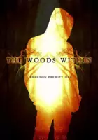 Brandon Prewitt / The Woods Within