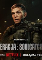 plakat filmu Operacja: Soulcatcher