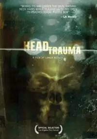 Plakat filmu Head Trauma