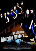 plakat filmu Ira & Allison's Murder Mystery