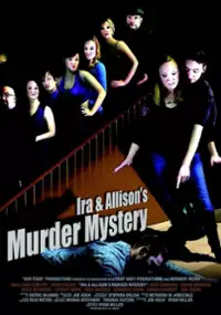 Plakat filmu Ira & Allison's Murder Mystery