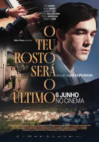 Plakat filmu O Teu Rosto Será o Último