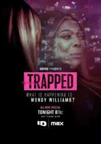 Plakat filmu Trapped: What Is Happening to Wendy Williams?