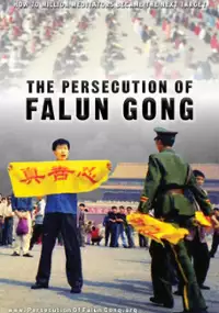 Plakat filmu The Persecution of Falun Gong