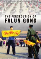 plakat filmu The Persecution of Falun Gong