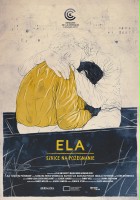 plakat filmu Ela: Szkice na pożegnanie