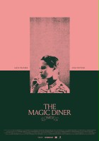 plakat filmu The Magic Diner Pt.II